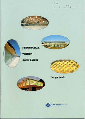 Structural Timber Composites: Design Guide (Hardback)