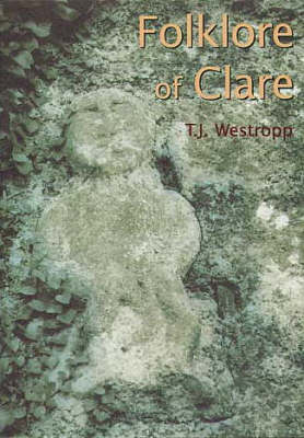 Folklore of Clare (Hardback)