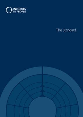 The Investors in People Standard (Paperback)