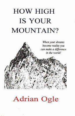 How High is Your Mountain? (Paperback)