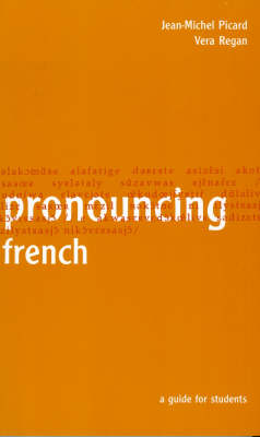 Pronouncing French: A Guide for Students (Paperback)