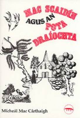 Mac Scaidin is an Pota Draiochta (Paperback)