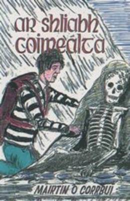 Ar Shliabh Coimealta (Paperback)