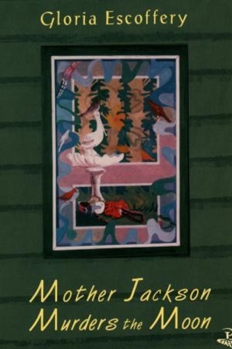 Mother Jackson Murders the Moon (Paperback)
