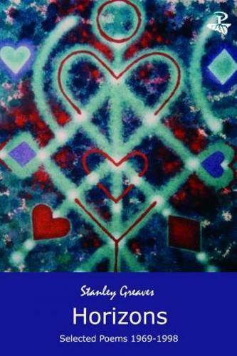 Horizons: Selected Poems 1969-1998 (Paperback)