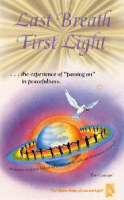 Last Breath - First Light (Paperback)