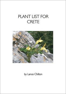Plant List for Crete: (Greece - South Aegean) (Paperback)