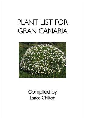 Plant List for Gran Canaria: (Canary Islands) (Paperback)