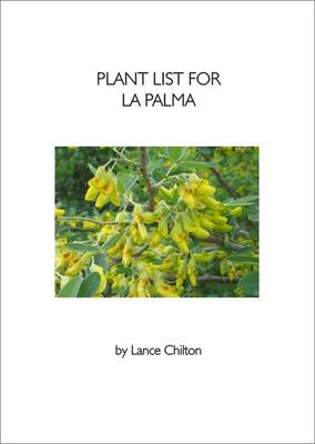 Plant List for La Palma: (Canary Islands) (Paperback)