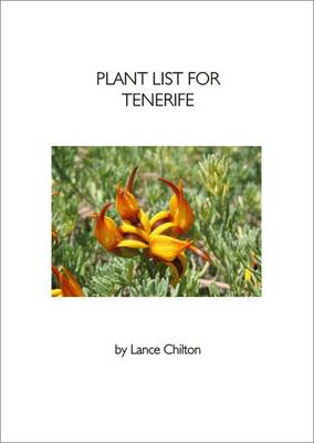 Plant List for Tenerife: (Canary Islands) (Paperback)