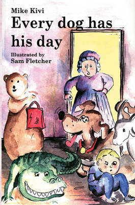 Every Dog Has Its Day (Paperback)