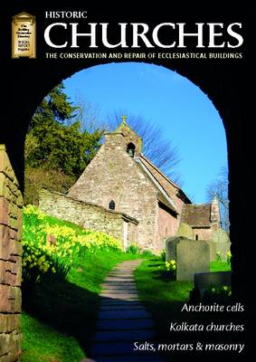 Historic Churches 2012: The Conservation of Repair of Ecclesiastical Buildings (Paperback)