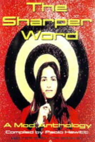 The Sharper Word: A Mod Reader (Paperback)