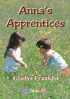 Anna's Apprentices (Spiral bound)