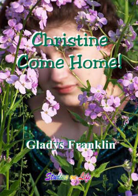 Christine Come Home! (Spiral bound)