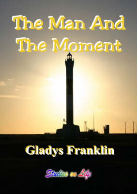 The Man and the Moment (Spiral bound)