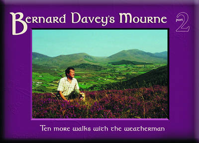 Bernard Davey's Mourne: Pt. 2 (Hardback)