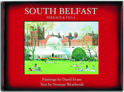 South Belfast: Terrace and Villa (Hardback)