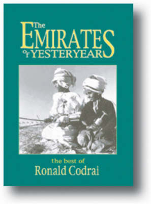 The Emirates of Yesteryear (Hardback)