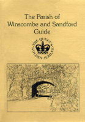 The Parish of Winscombe and Sandford Guide: Guide to the Parish of Winscombe and Sandford (Paperback)