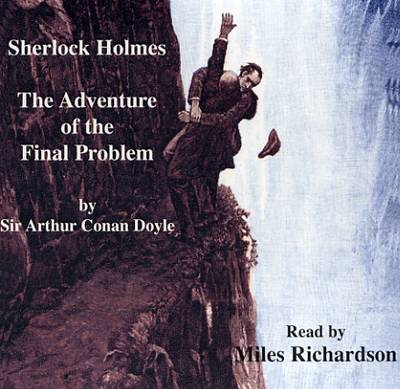 The Adventure of the Final Problem: Another Case for Sherlock Holmes (CD-Audio)