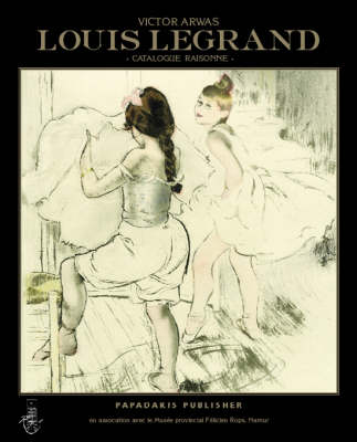 Louis Legrand: Catalogue Raisonne (Paperback)