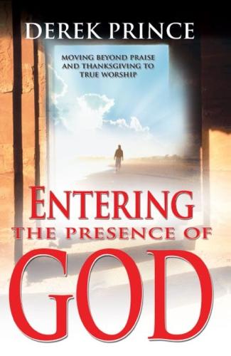 Entering the Presence of God (Paperback)