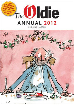 The Oldie Annual 2012 (Hardback)