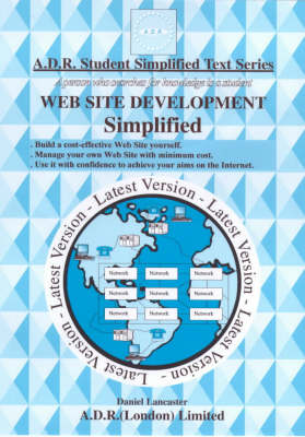 Web Site Development Simplified: Build a Cost-effective Web Site Yourself - A.D.R.Student Simplified Test S. (Paperback)