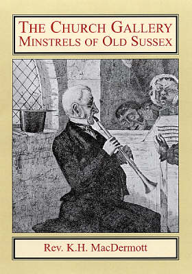 The Church Gallery Musicians of Old Sussex