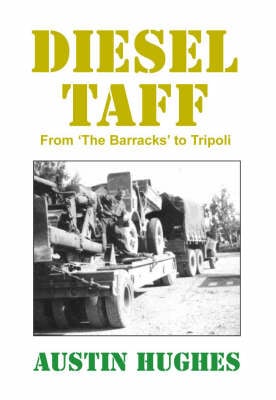 Diesel Taff: From the Barracks to Tripoli (Paperback)