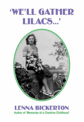 "We'll Gather Lilacs..." (Paperback)