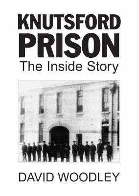 Knutsford Prison: The Inside Story (Paperback)