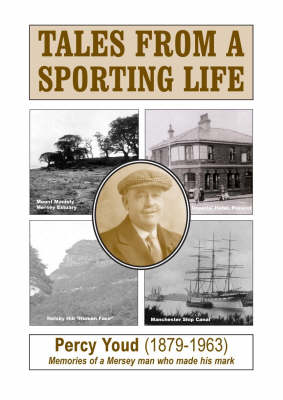 Tales from a Sporting Life: Memories of a Mersey Man Who Made His Mark (Paperback)