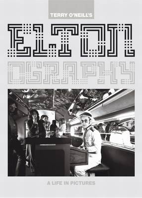Eltonography: A Life in Pictures: Sir Elton John (Hardback)