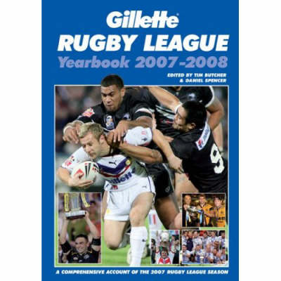 Gillette Rugby League Yearbook 2007 - 2008 (Paperback)