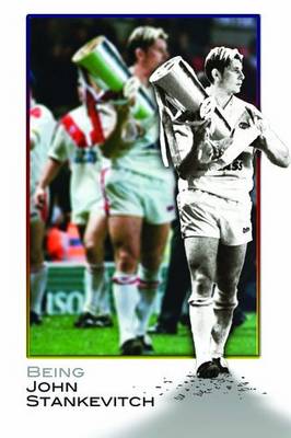 Being John Stankevitch (Hardback)