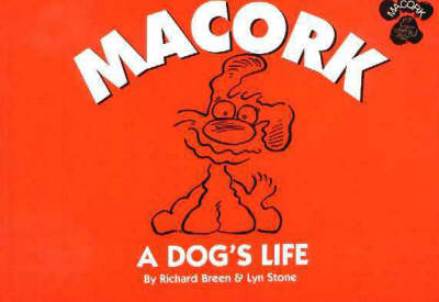 Macork: A Dog's Life (Paperback)