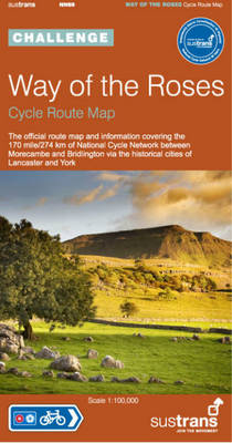 Cover Way of the Roses: Sustrans' Cycle Route Map