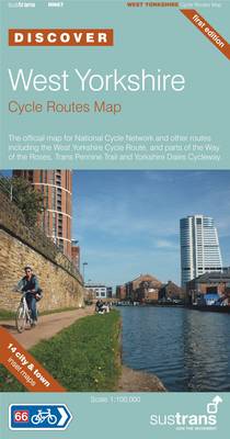 West Yorkshire Cycle Routes Map - Sustrans National Cycle Network Discover Series Route NN67 (Sheet map, folded)