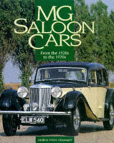 MG Saloon Cars 1920s-70s (Hardback)