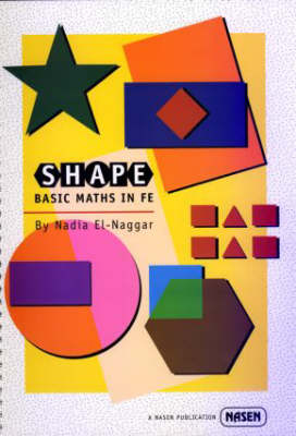 Shape: Basic Maths in Further Education - nasen spotlight (Paperback)