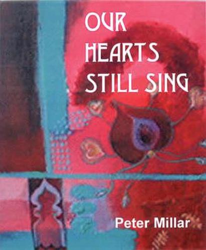 Our Hearts Still Sing (Paperback)