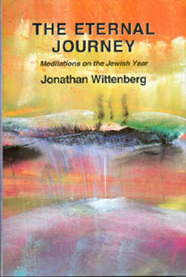 The Eternal Journey: Meditations on the Jewish Year (Hardback)