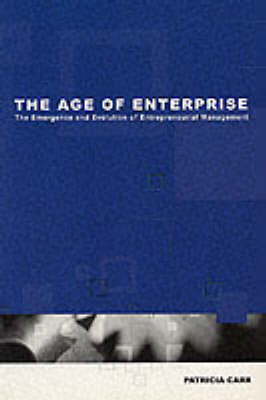 The Age of Enterprise (Paperback)