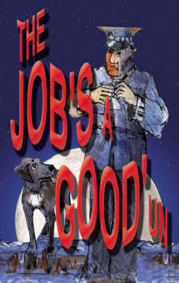 Job's a Good Un (Paperback)