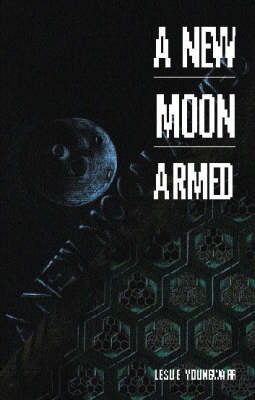A New Moon Armed (Paperback)