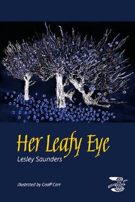 Her Leafy Eye (Paperback)