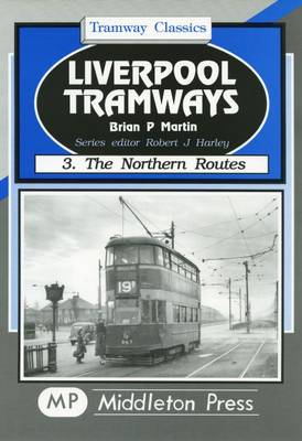Liverpool Tramways - Tramways (Hardback)
