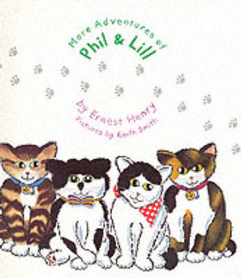 More Adventures of Phil and Lill (Paperback)